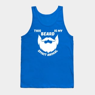 This Beard Is My Spirit Animal Tank Top